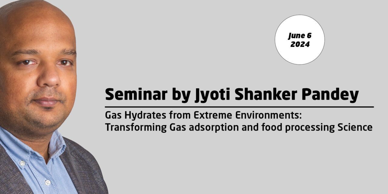 Gas Hydrates from Extreme Environments: Transforming Gas adsorption and food processing